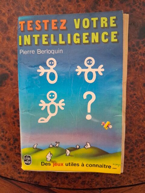 Testez votre intelligence - Berloquin - 1974 - Satisfaisant 1 La Chapelle-Saint-Luc (10)