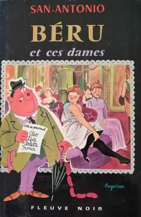 San Antonio : Béru et ces dames Brignais (69)