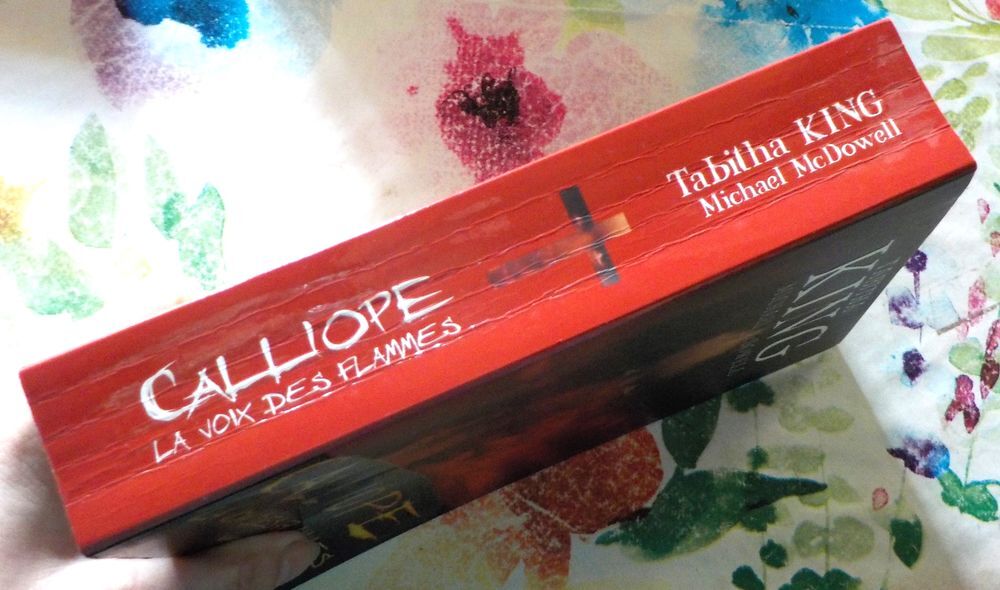 CALLIOPE La voix des flammes de Tabitha KING et M. McDOWELL Livres et BD
