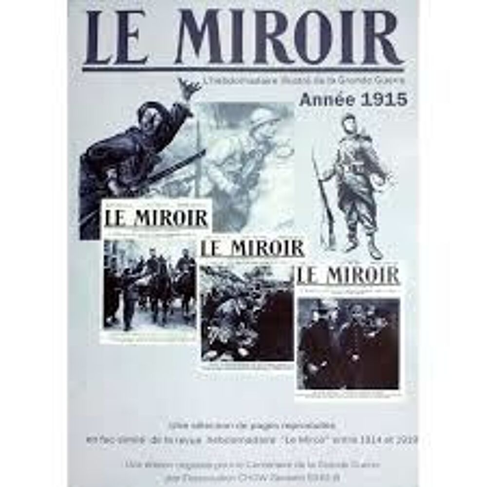 Revue Le Miroir, hebdomadaire photographique, 1915 Livres et BD