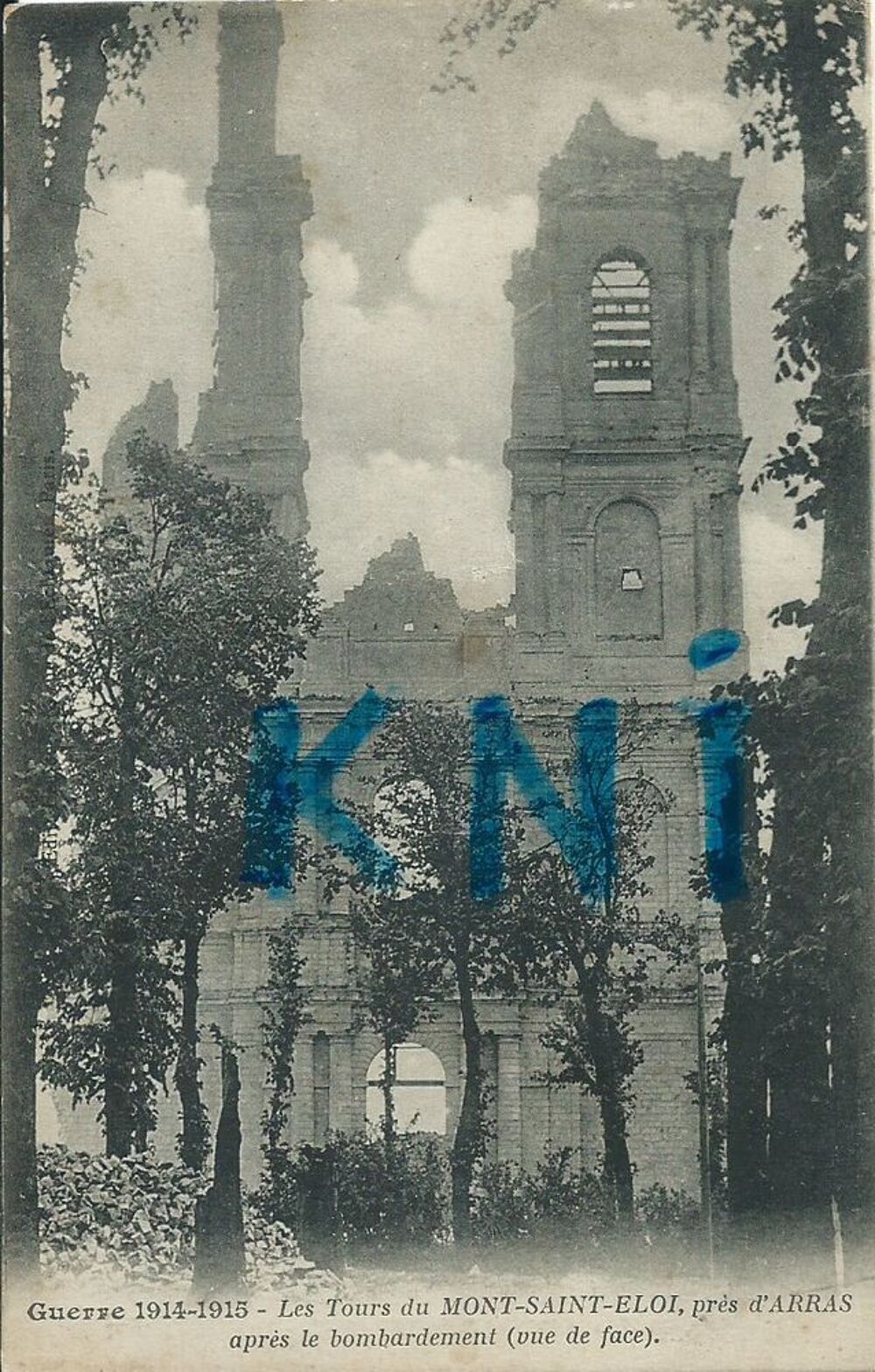 62 , Mont -Saint-Eloi , les tours 1914-1915 