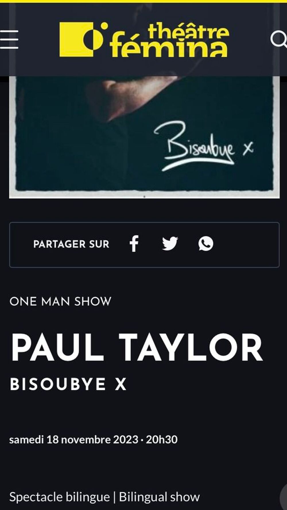 1 place de spectacle Paul Taylor Femina samedi 18/11/23 Billetterie