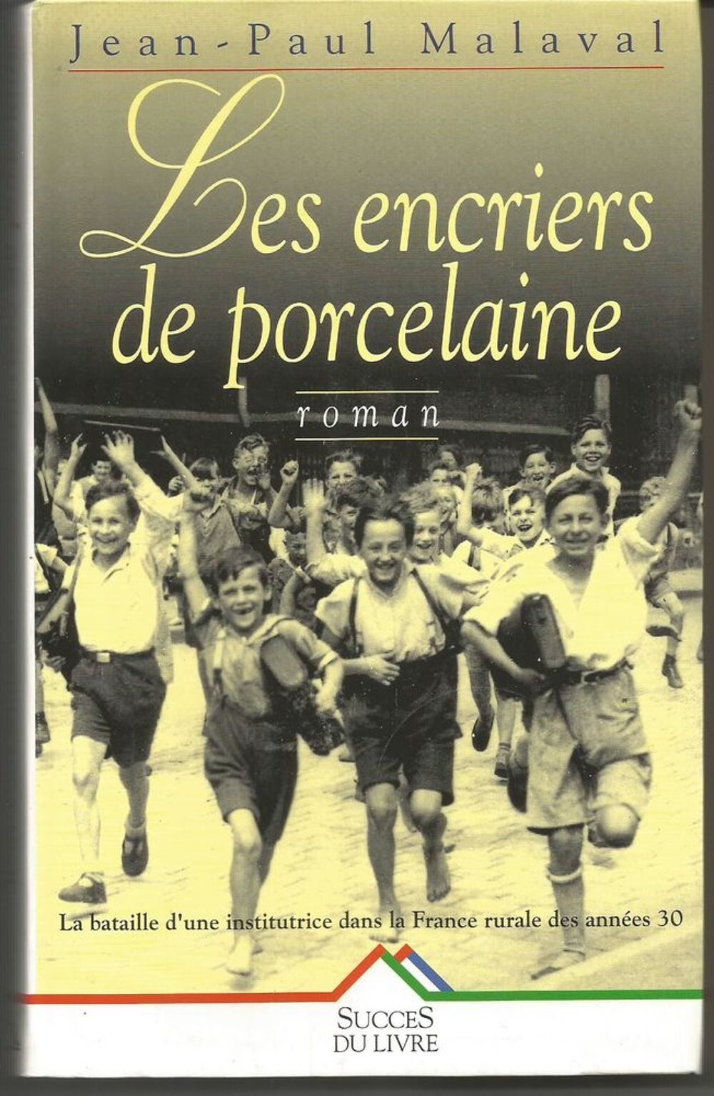 Jean Paul MALAVAL Les encriers de porcelaine, Livres et BD