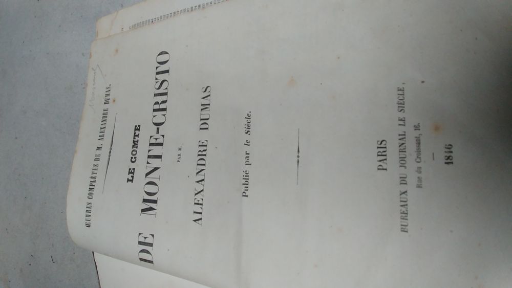 Livre &quot; Le comte de Monte-Cristo &quot; 1&egrave;re &eacute;dition 1846 Matriel informatique