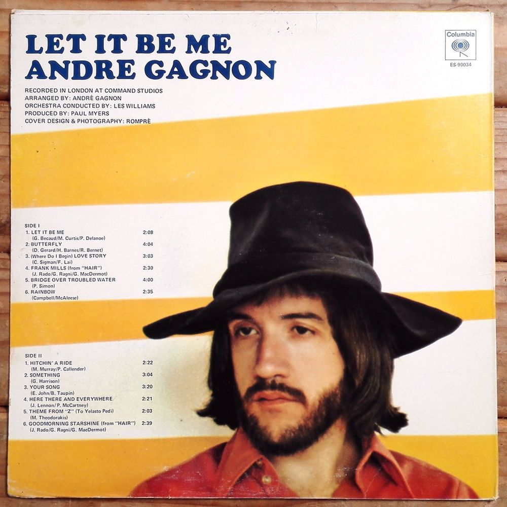 ANDRE GAGNON -33t-LET IT BE ME-COLUMBIA ES-90034 Canada 1971 CD et vinyles