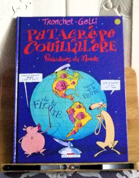 EO Patacr�pe et Couillal�re : Pr�sidents du monde - Tronchet 6 Argenteuil (95)