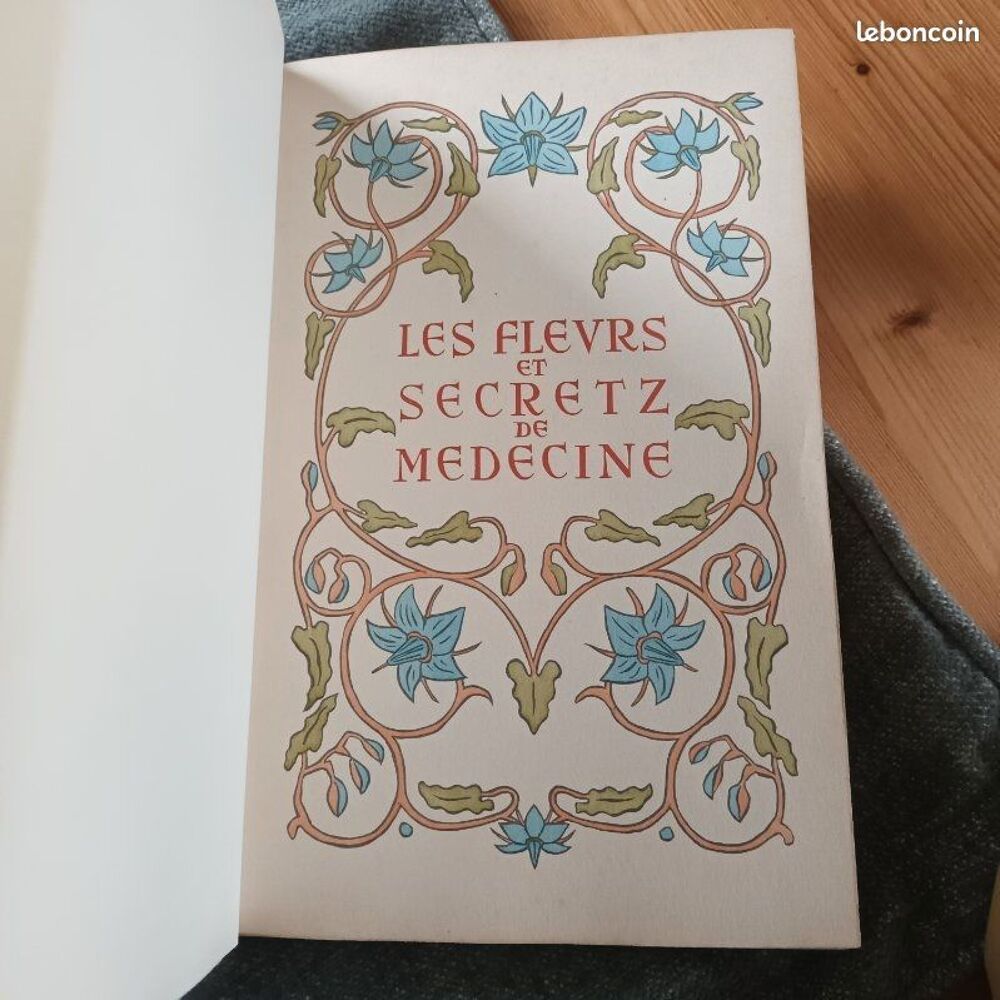 LES FLEURS ET SECRETS DE MEDECINE MEDICAL PLANTES NATURE Livres et BD