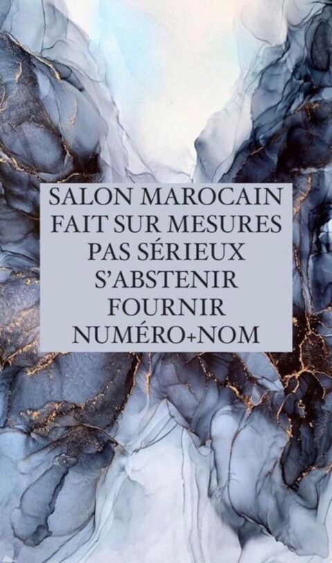 SALON MAROCAIN SUR MESURE  1 Montreuil (93)