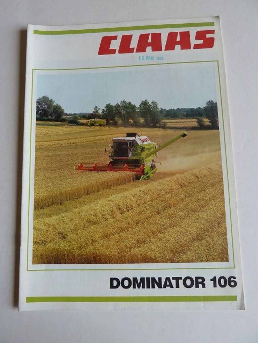 Prospectus moissonneuses CLAAS DOMINATOR 106 