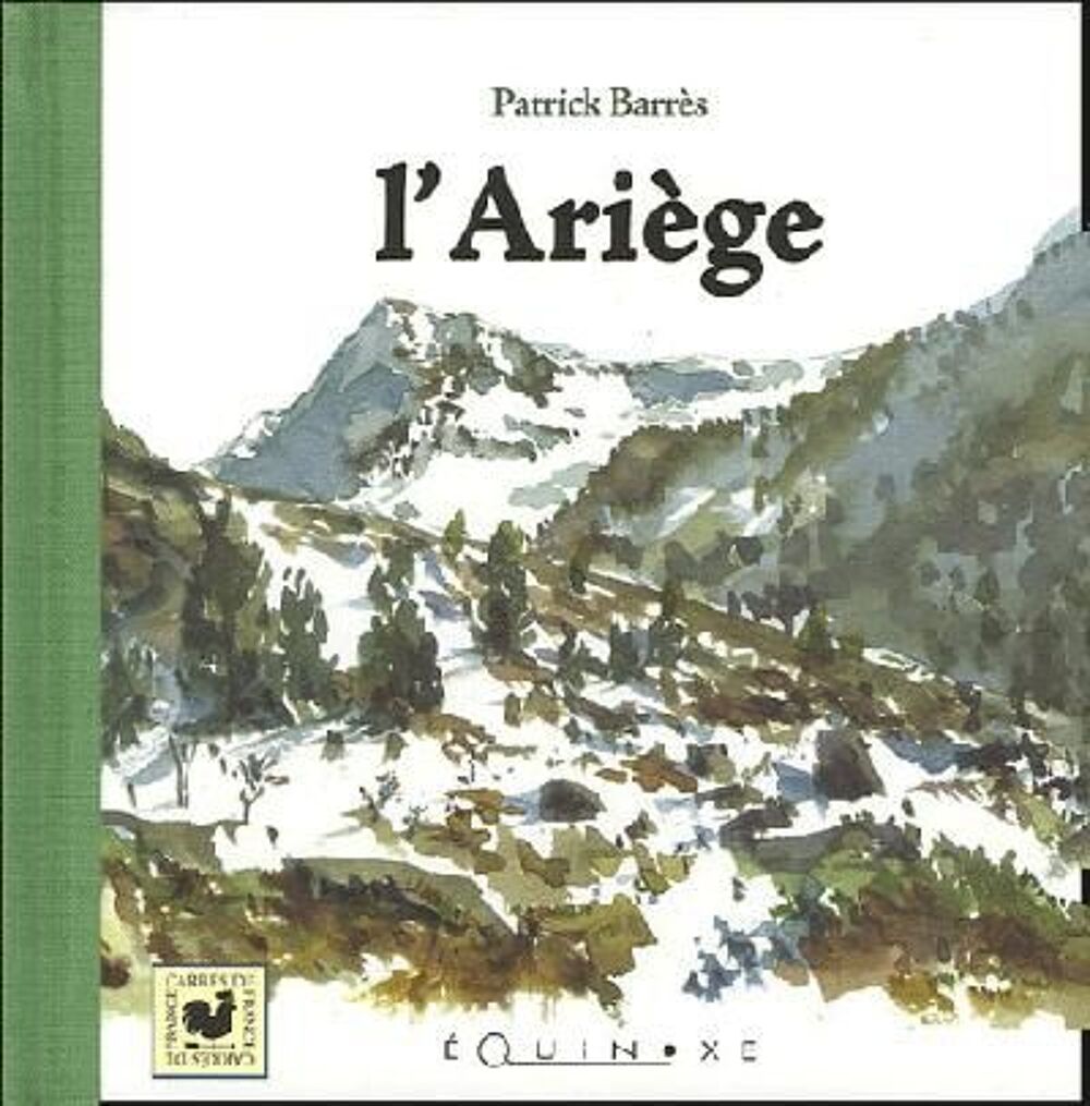 Patrick BARRES L'Ari&egrave;ge Livres et BD