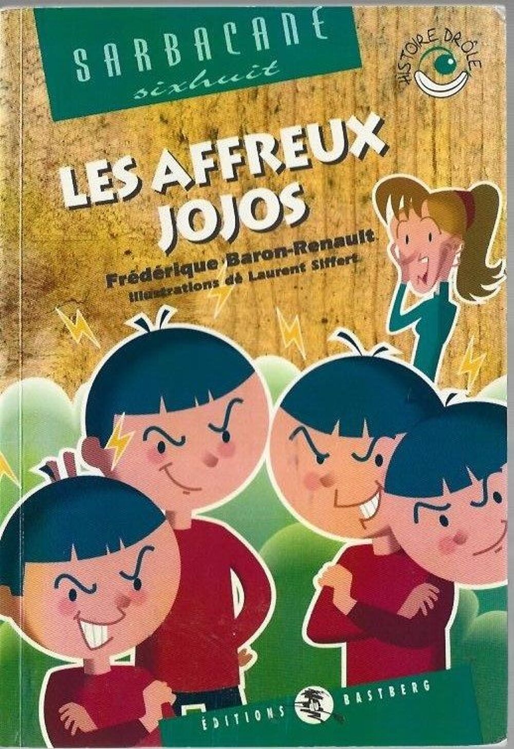 Les affreux jojos Livres et BD