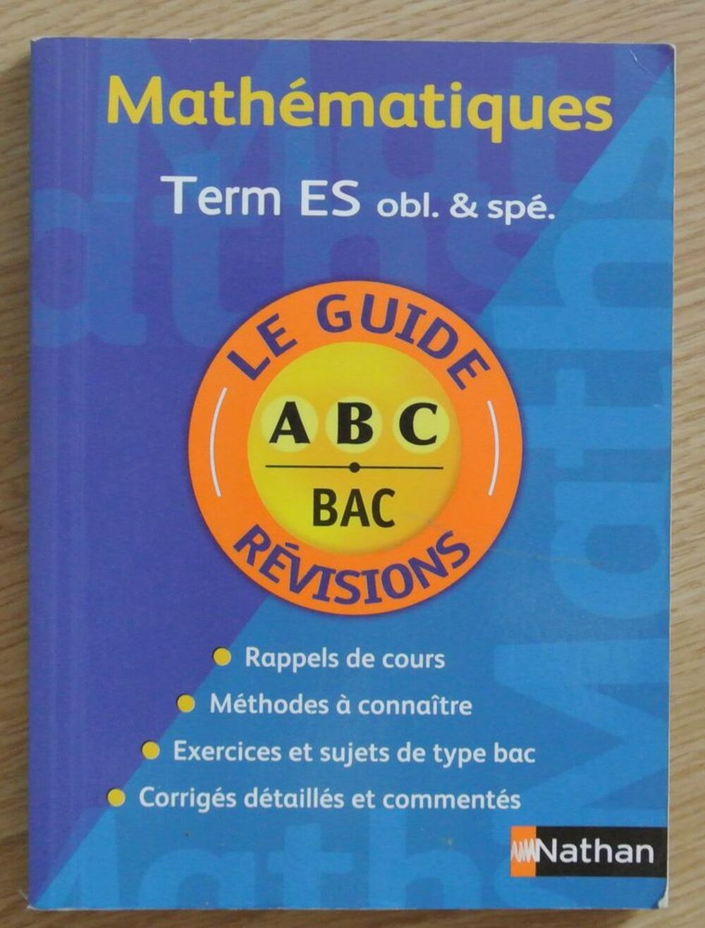 Math&eacute;matiques Term ES le guide des R&eacute;visions Livres et BD
