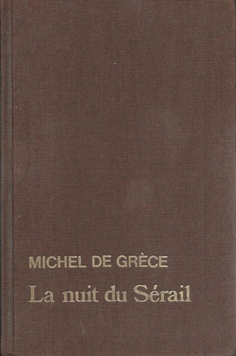 Livre, La Nuit du Sérail de Michel de Grèce 5 Tours (37)