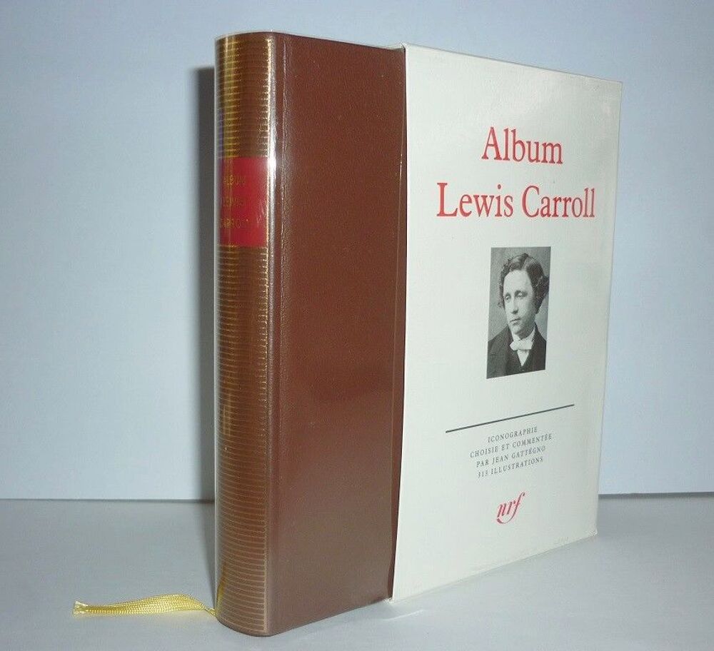 LEWIS CARROLL biblioth&egrave;que de la Pl&eacute;iade "ALBUM" (&Eacute;ditions G Livres et BD