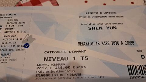 1 place de spectacle  Shen Yun au Z�nith d'Amiens 135 Beaumont-en-Cambr�sis (59)