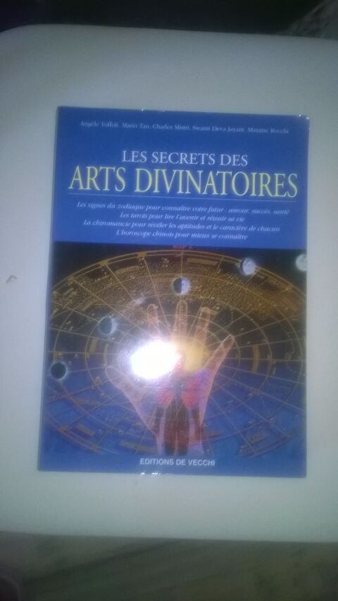 Les secrets des arts divinatoires
NEUF
Broché: 374 pages
5 Talange (57)