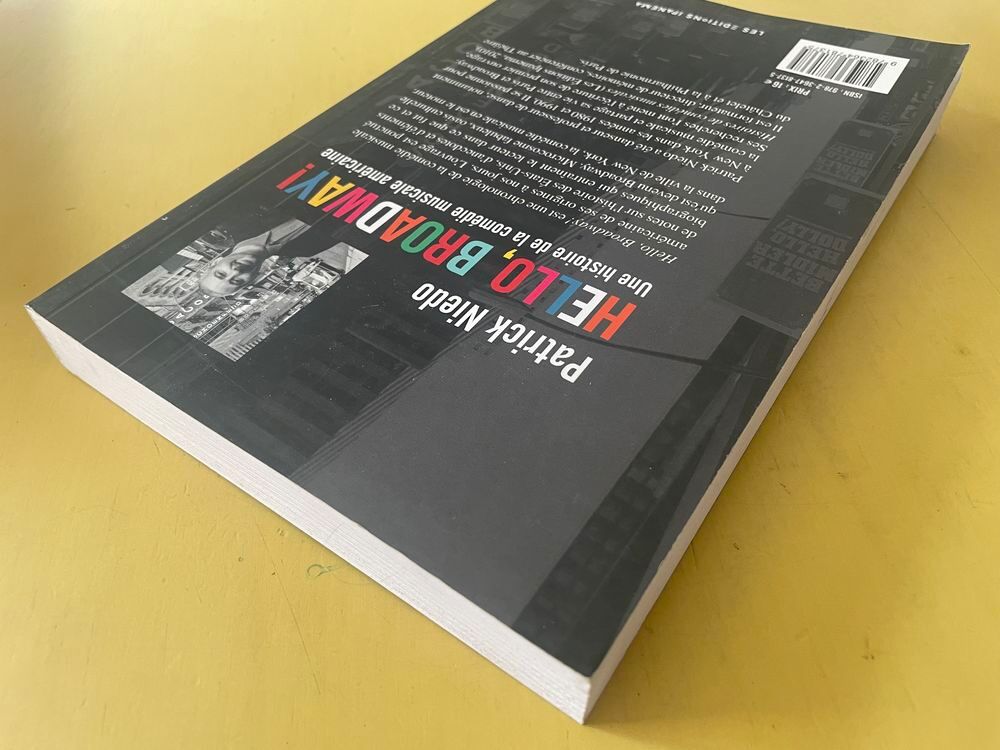 livre Hello, Broadway ! - Une histoire de la com&eacute;die musical Livres et BD