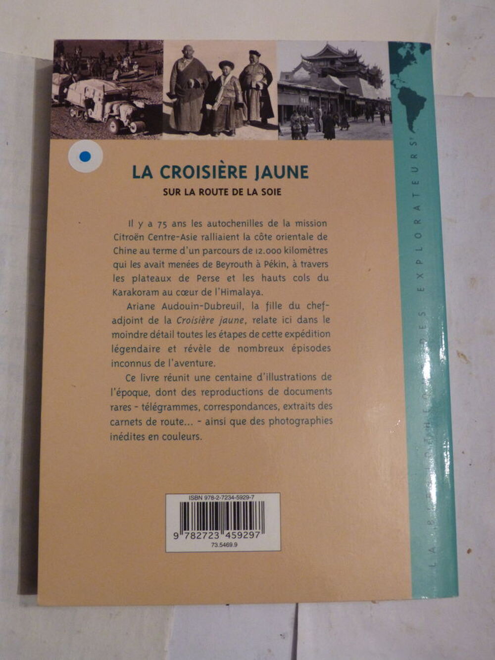 LA CROISIERE JAUNE par ARIANE AUDOUIN DUBREUIL Livres et BD