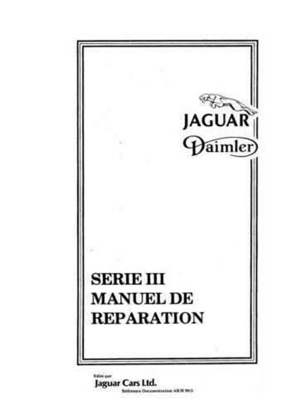 Manuels d'atelier et de r&eacute;paration Jaguar Xj6 s&eacute;rie 1 