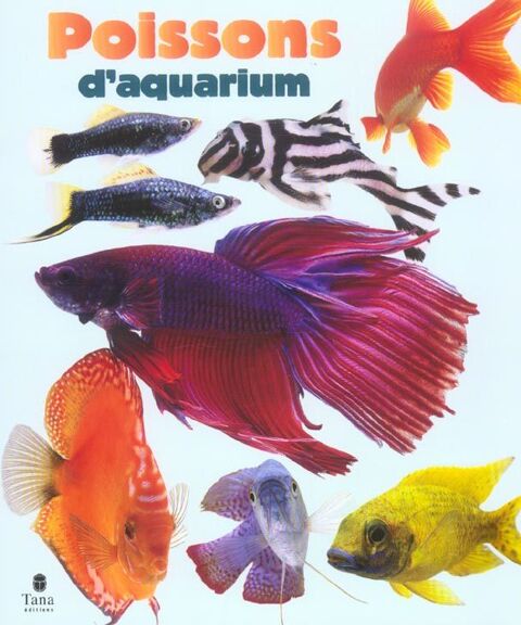 livre : Poissons d'aquarium 15 Les �glisottes-et-Chalaures (33)