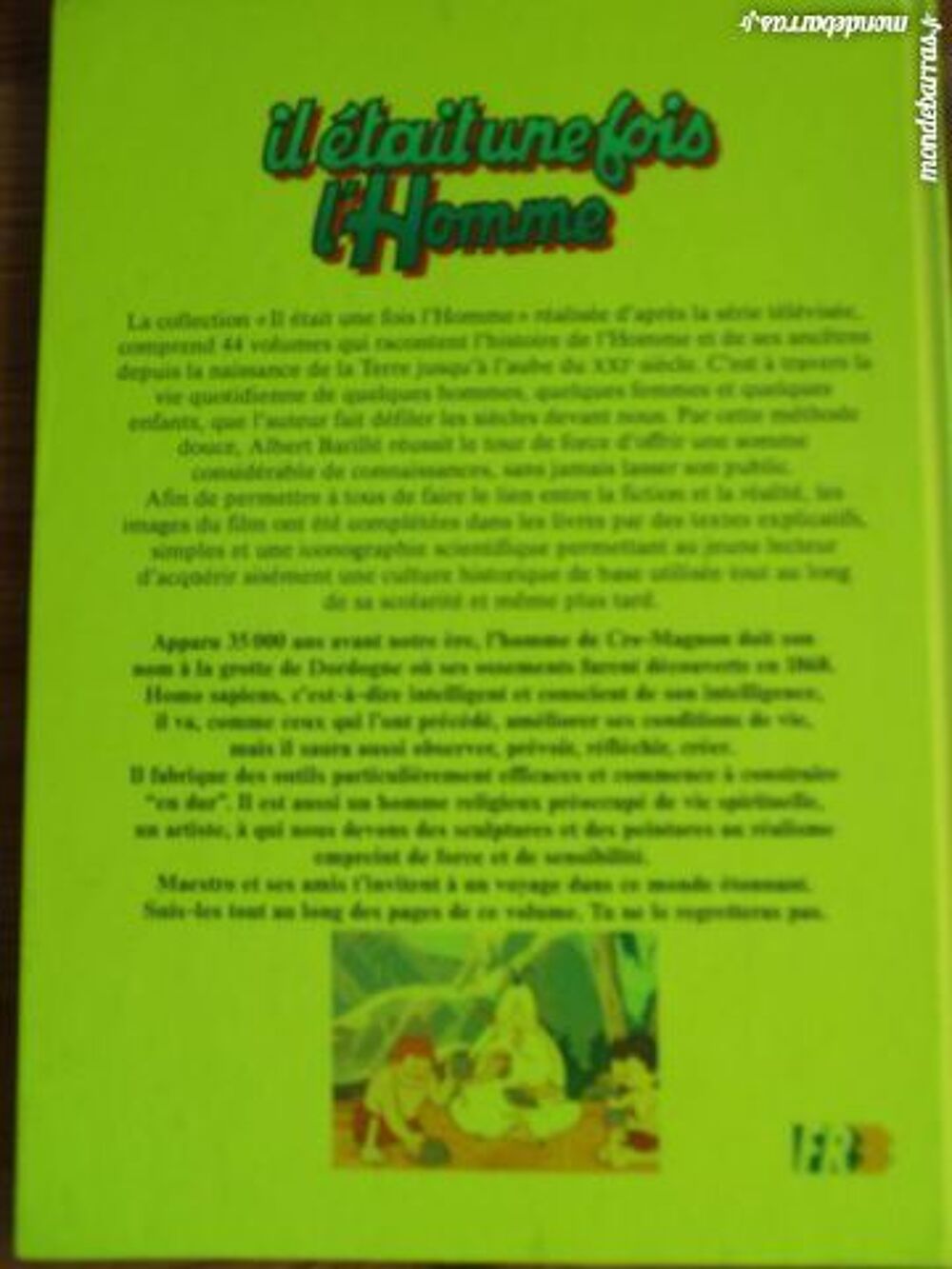 Livre : Il &eacute;tait une fois l'homme Livres et BD