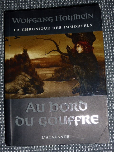 La chronique des immortels Au bord du gouffre W Hohlbein 5 Rueil-Malmaison (92)