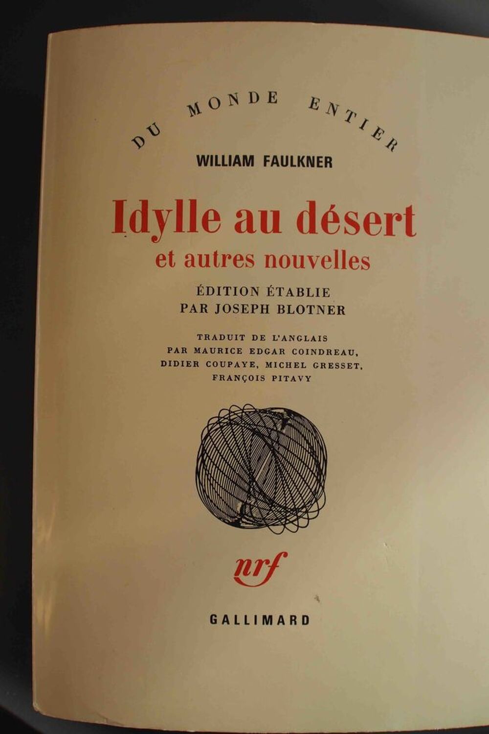 Idylle au d&eacute;sert et autres nouvelles -William Faulkner, Livres et BD
