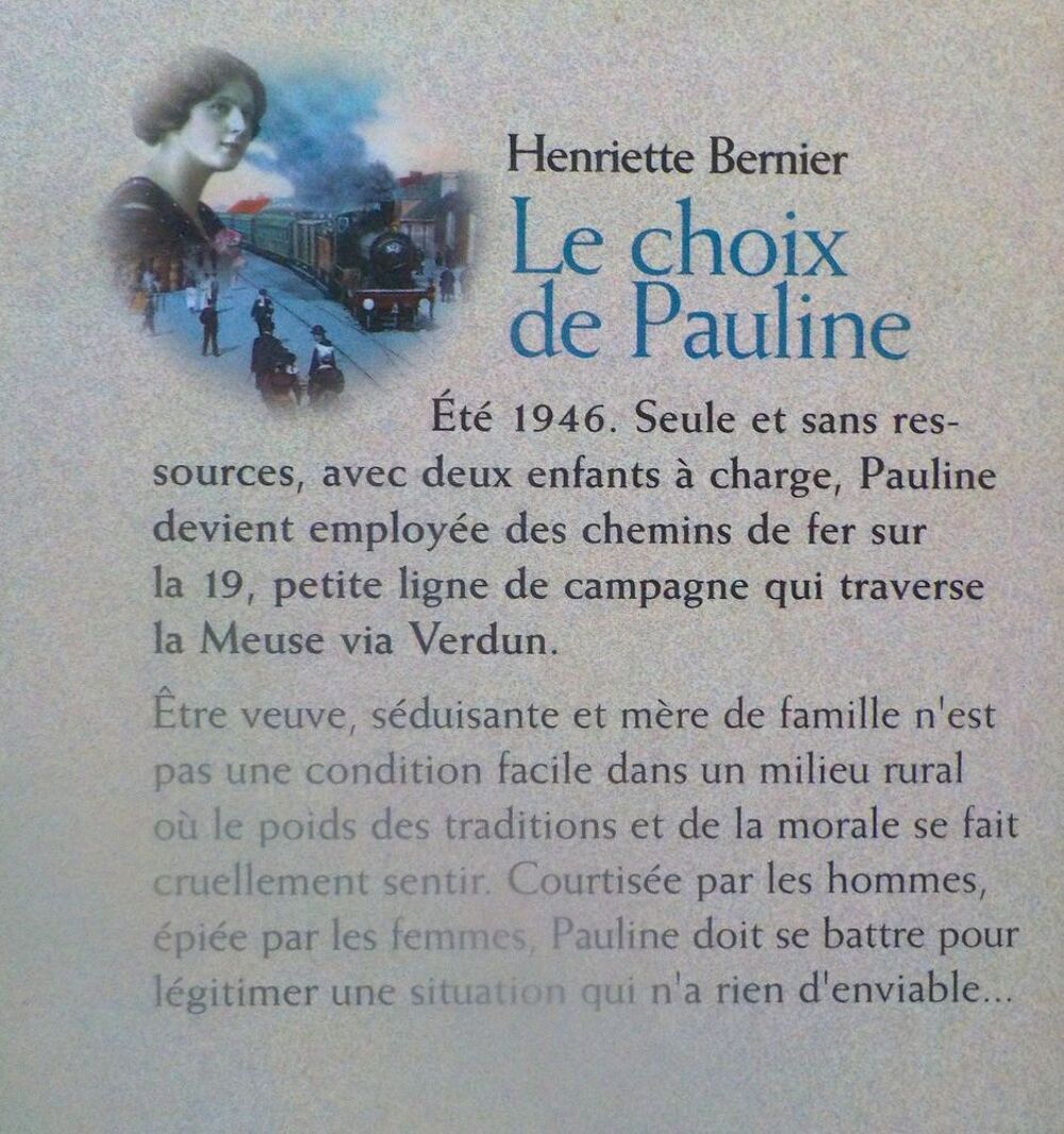 LE CHOIX DE PAULINE de Henriette BERNIER France Loisirs Livres et BD
