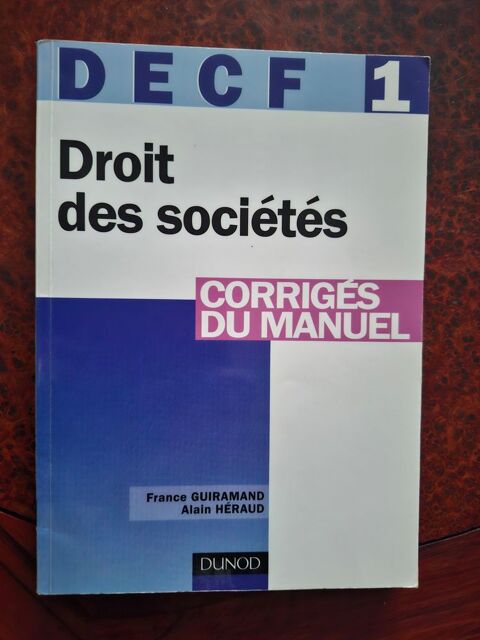 DECF numéro 1 - Droit des sociétés : Corrigés du manuel 2003 5 La Chapelle-Saint-Luc (10)