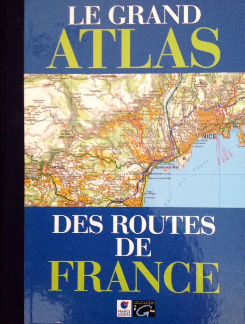 Grand Atlas des routes de France, livre cartonn&eacute; Livres et BD