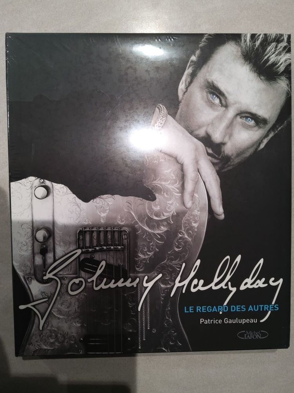 JOHNNY HALLYDAY Le regard des autres de Patrice Gaulupeau Livres et BD