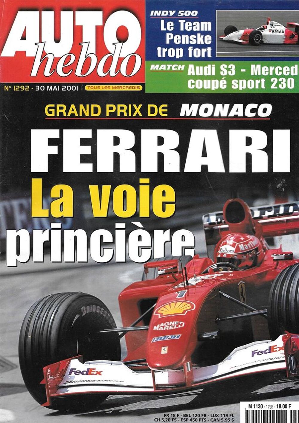 AUTO HEBDO n&deg;1292 2001 AUDI S3 GP Monaco Indianapolis 500 Livres et BD