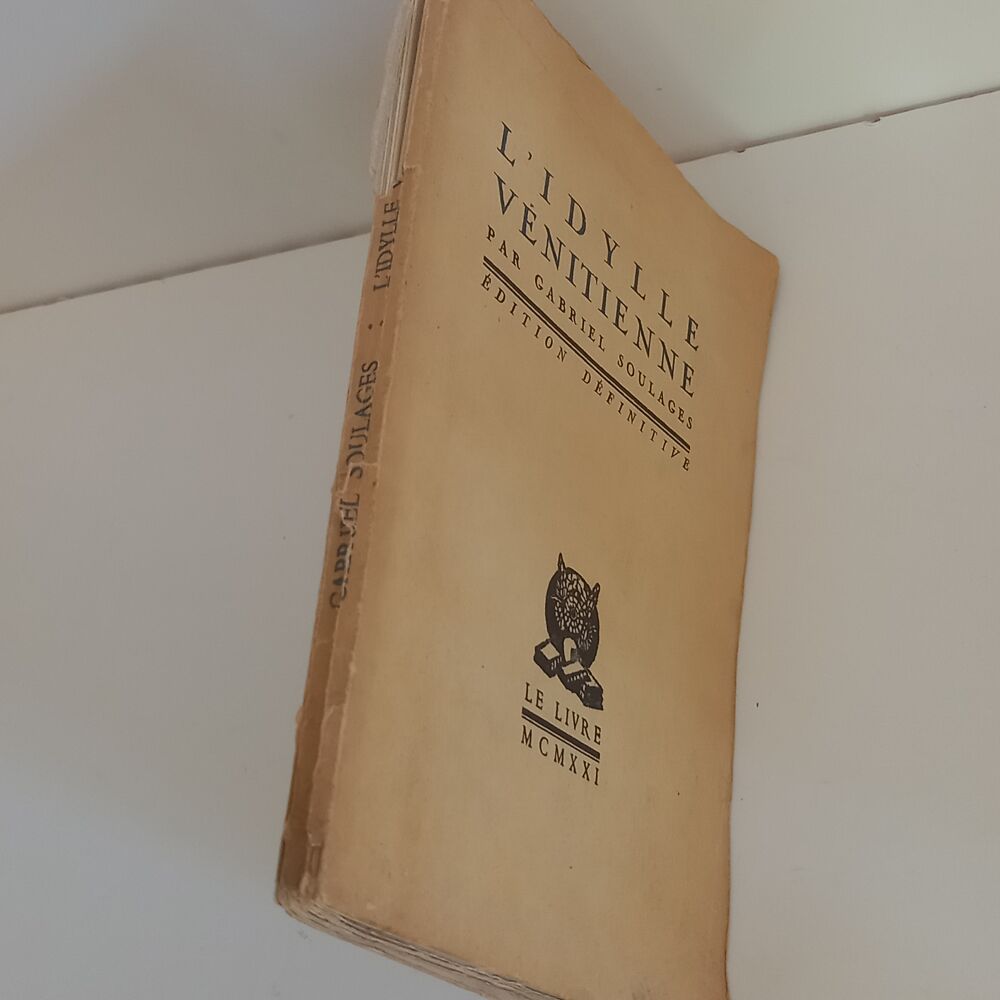 L'idylle v&eacute;nitienne. le livre, 1921; Gabriel Soulage recueil Livres et BD