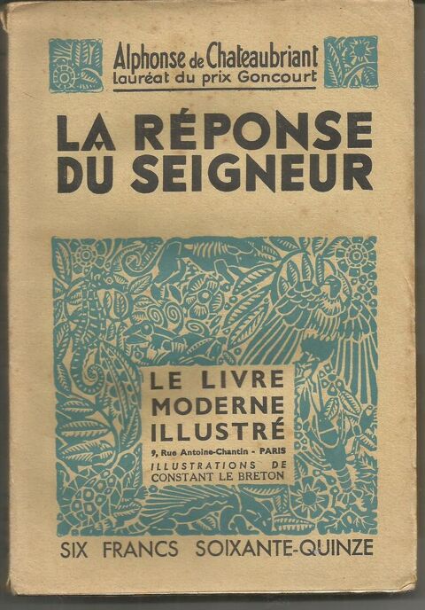 Alphonse de CHATEAUBRIANT La rponse du Seigneur 5 Montauban (82)