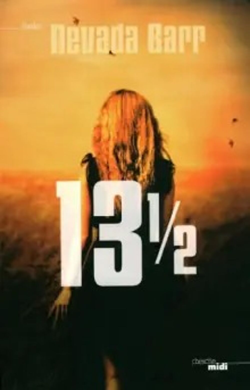 Livre "13&frac12;" par Nevada Barr - Roman de poche Livres et BD