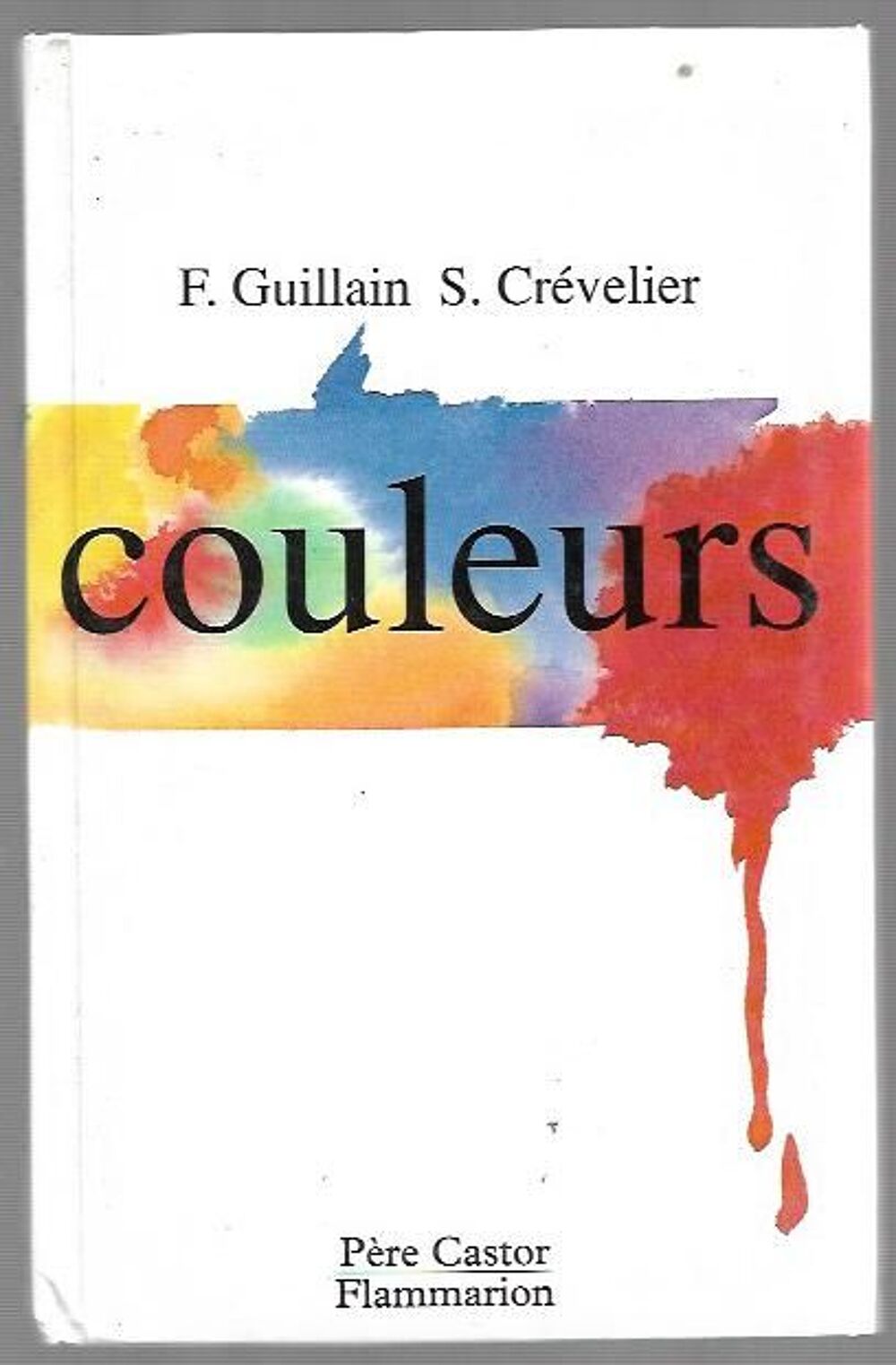 De toutes les couleurs - etincelles Livres et BD