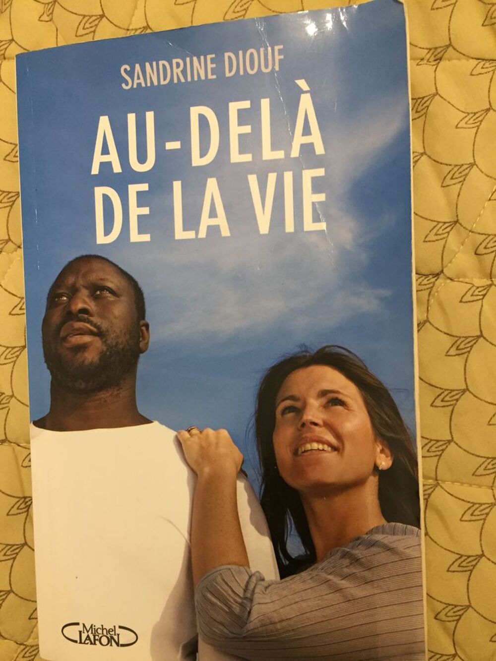 AU DELA DE LA VIE S. DIOUF Livres et BD