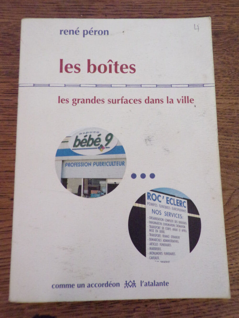 Les bo&icirc;tes les grandes surfaces dans la ville par Ren&eacute; P&eacute;ron Livres et BD