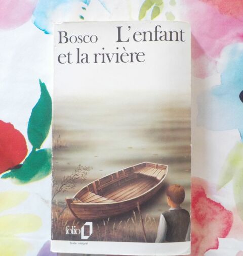 L'ENFANT ET LA RIVIERE d'Henri BOSCO Ed. Folio n°679 2 Bubry (56)