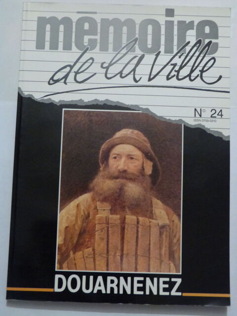 MEMOIRE DE LA VILLE N°  24  DOUARNENEZ  8 Brest (29)