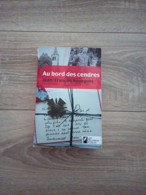 Livre  au bord des cendres par J.F Bouygues 1.3 Villiers (86)