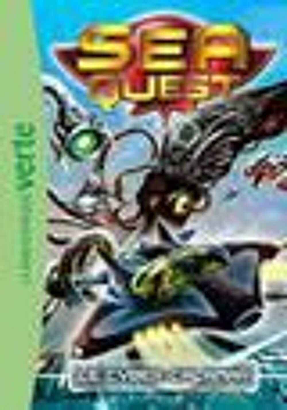bibliotheque verte - Sea quest t.1 ; le cyber-calamar Livres et BD