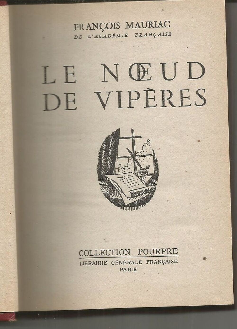 Fran&ccedil;ois MAURIAC Le noeud de vip&egrave;res - collection Pourpre Livres et BD