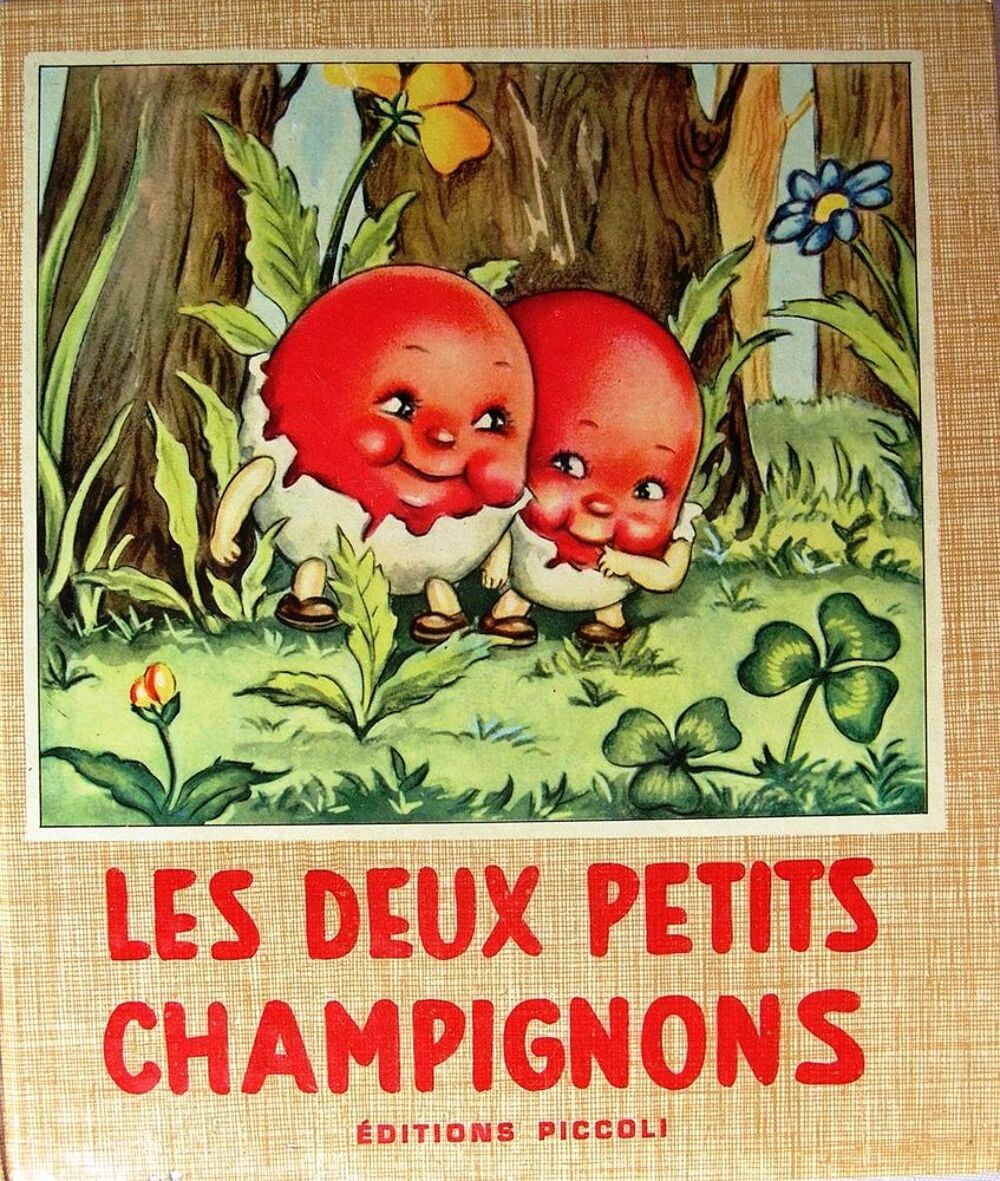 LES DEUX PETITS CHAMPIGNONS ILLUSTRATIONS MARIAPIA 1955 Livres et BD