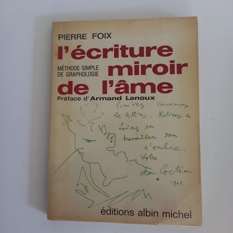 L'criture, miroir de l'me - Pierre Foix, mthode simple de 4 Saumur (49)