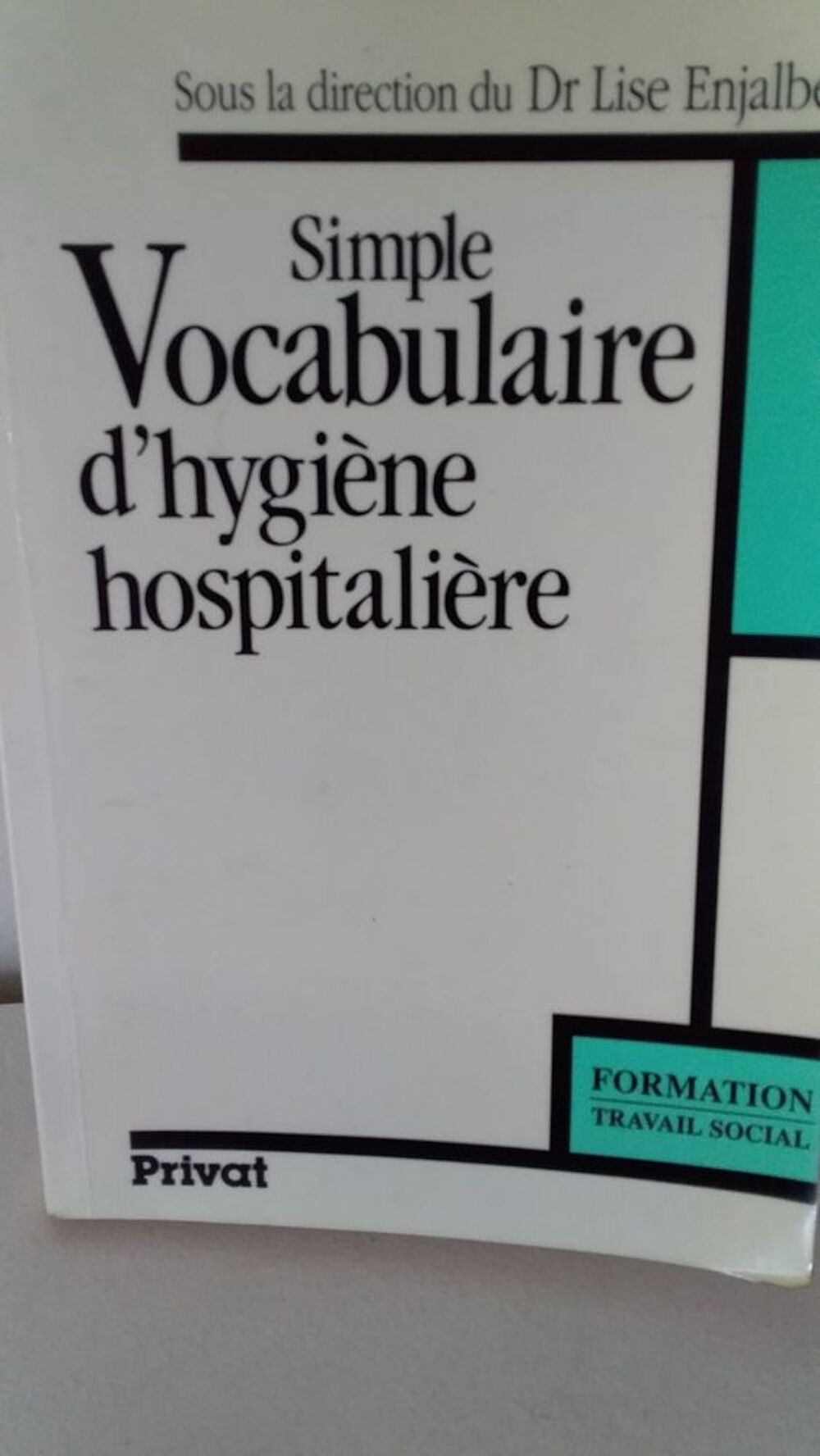 VOCABULAIRE D'HYGI&Egrave;NE HOSPITALI&Egrave;RE Livres et BD