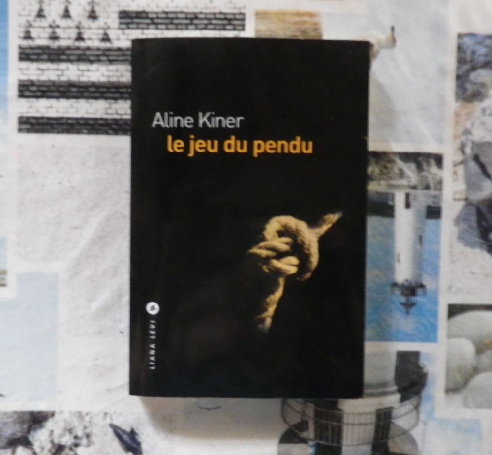 LE JEU DU PENDU de Aline KINER Ed. Liana Levi Livres et BD