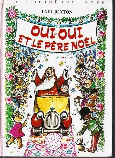 bibliotheque rose - oui oui et le pere noel - 1979 0 Fougères (35)
