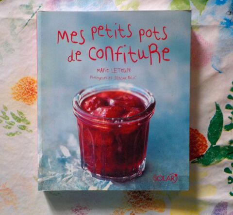 MES PETITS POTS DE CONFITURE par Marie LETEURE Ed. Solar 2 Bubry (56)