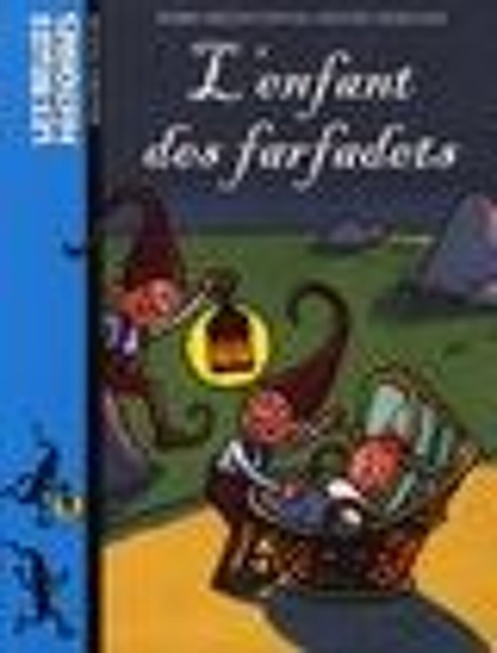 L'ENFANT DES FARFADETS (&eacute;dition 2004) Livres et BD